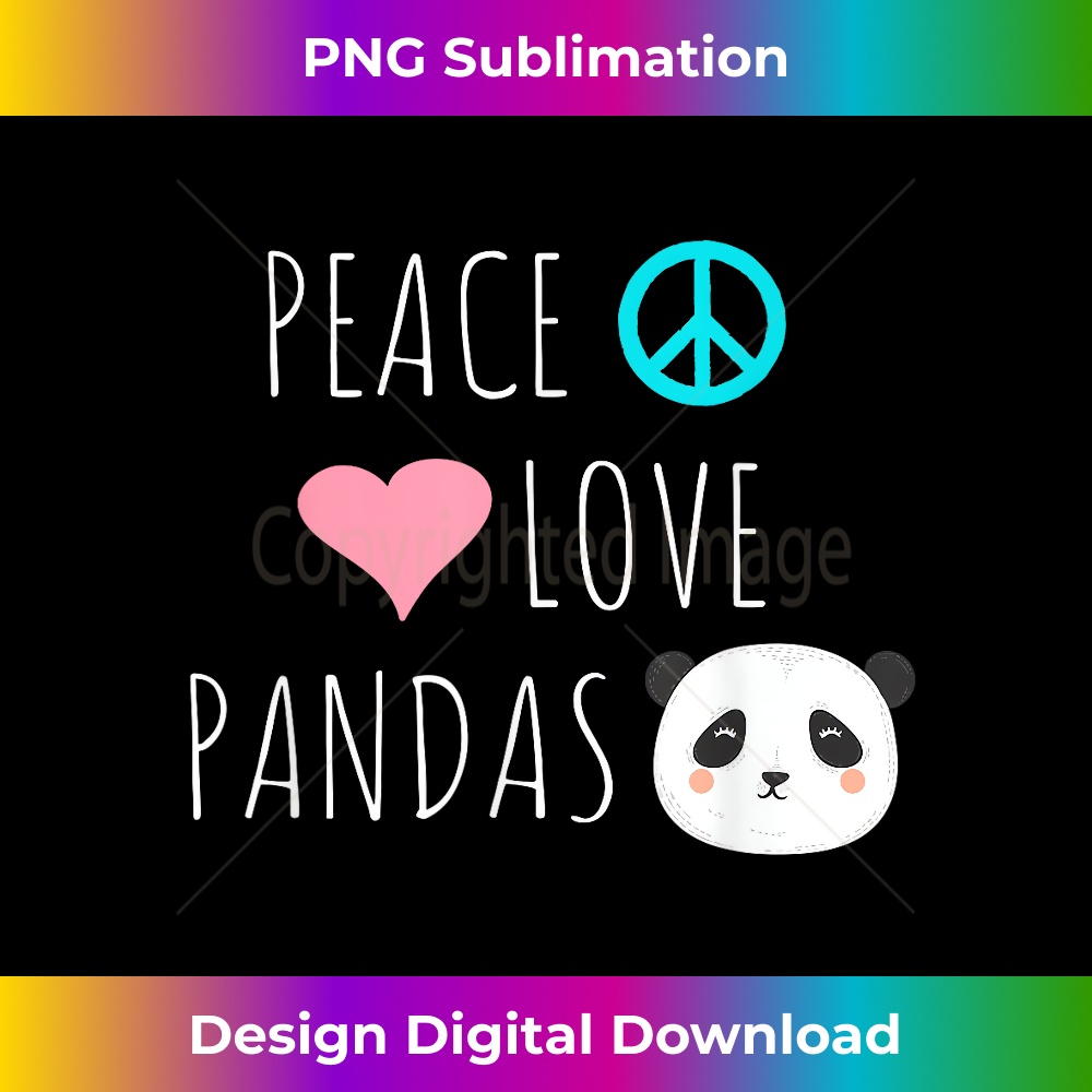 VM-20231219-11775_Peace Love Pandas Cute Panda Bear Animal Pet Love 2446.jpg
