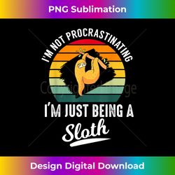 funny sleepy lazy chillin sloth saying animal sloth lovers - futuristic png sublimation file - ideal for imaginative endeavors