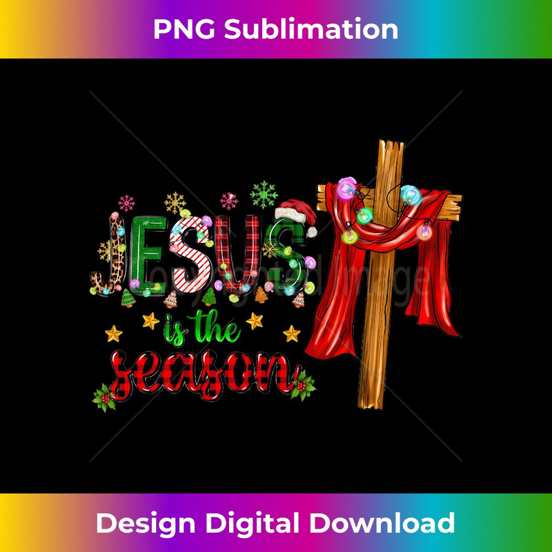 VO-20231219-8686_Jesus Is The Reason For The Season Christian Christmas Xmas Long Sleeve.jpg