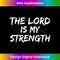 VP-20231219-1977_Christian Worship Quote Faith Saying The Lord is My Strength 1.jpg