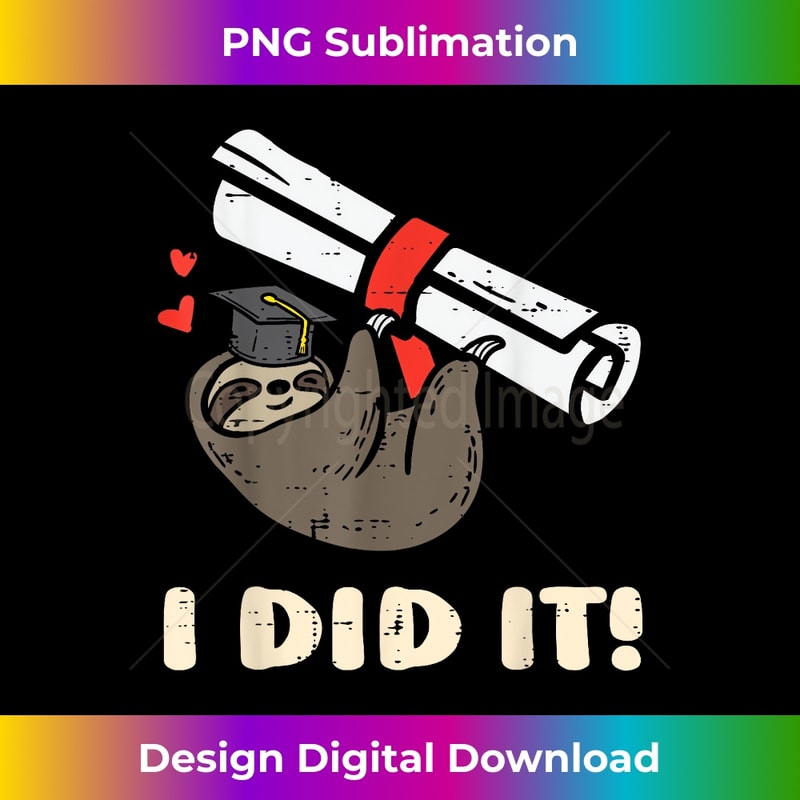 VS-20231219-13420_Sloth Diploma I Did It Funny Senior Graduation Women Girls 3057.jpg