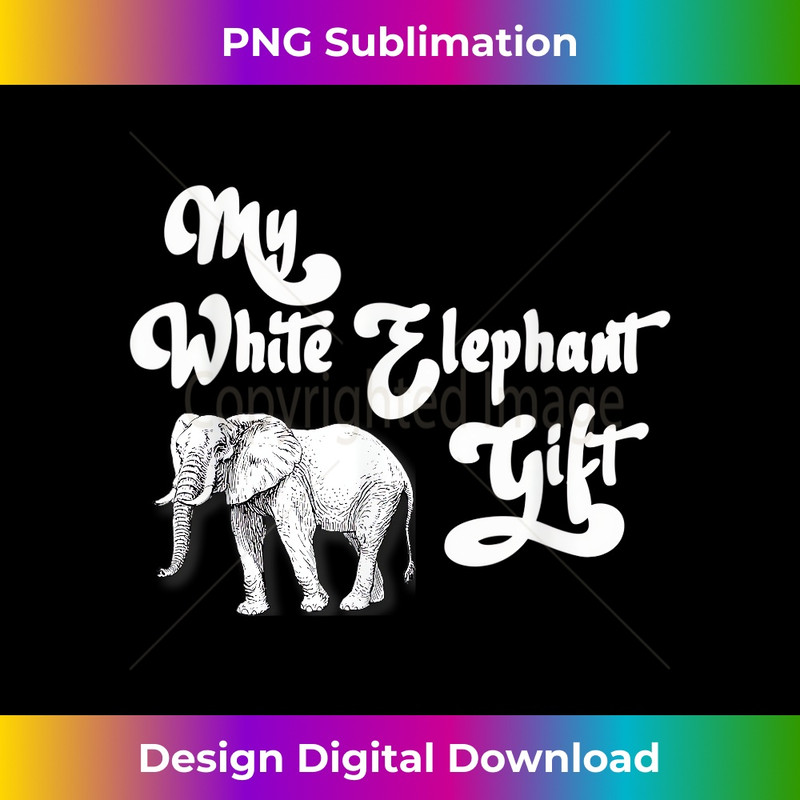 VW-20231219-5150_Funny Perfect White Elephant Gift under the lettering gift 1216.jpg