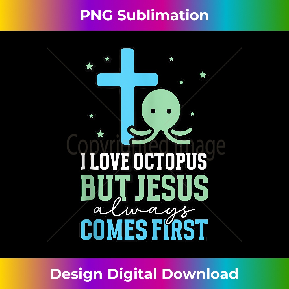 WB-20231219-7186_I love Octopus but jesus always comes first - Octopus Tank Top 4.jpg