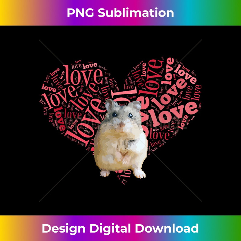 WE-20231219-7026_I Love Dwarf Hamsters T- - Heart Shaped Robo Lover Gift 1599.jpg