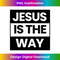 WO-20231219-8771_Jesus Is The Way Christian Long Sleeve.jpg