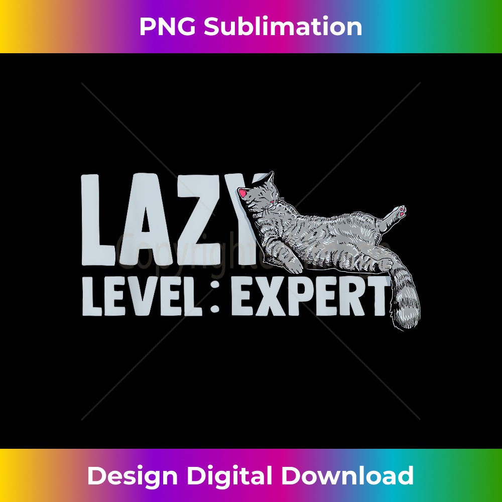 WO-20231219-9818_Lazy Level Expert - Funny Cat Lover Gift 0562.jpg
