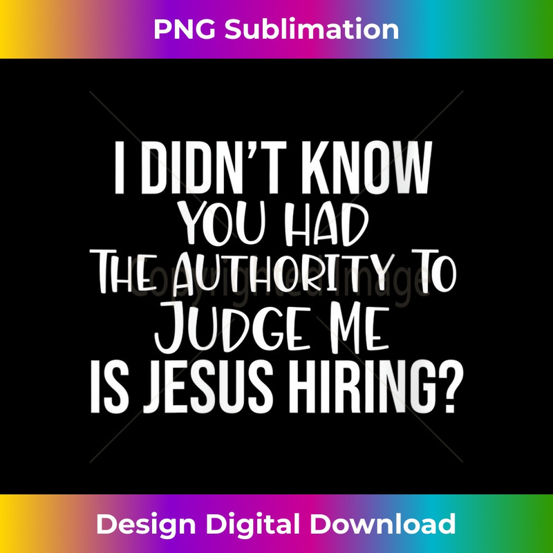 WQ-20231219-16364_Womens I Didn't Know You Had The Authority to Judge Me Jesus Funny V-Neck 1.jpg