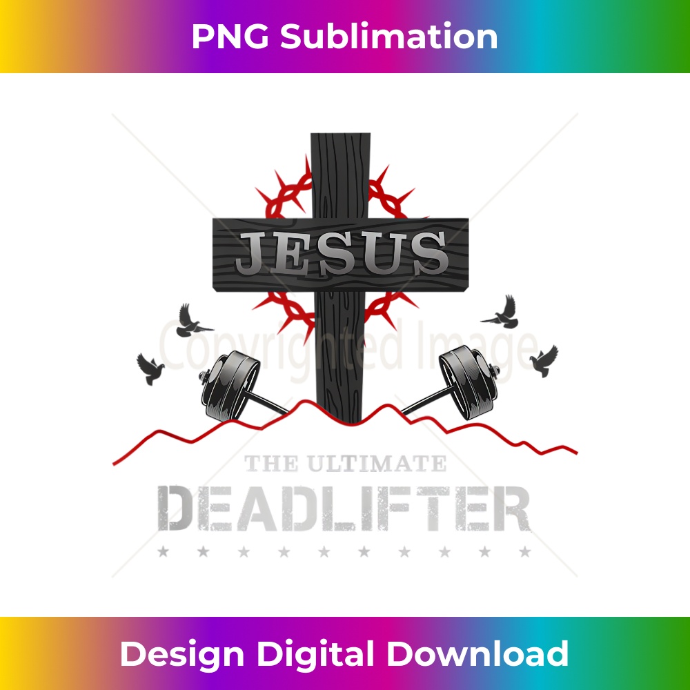 XD-20231219-3102_Deadlifts or weights in gym or Jesus The ultimate Deadlifter Tank Top 1.jpg