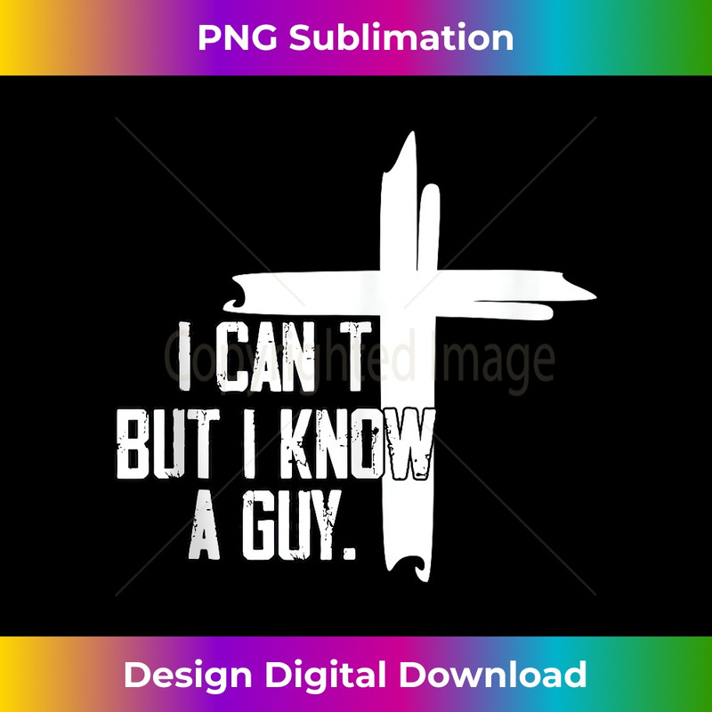 XL-20231219-6786_I Can't But I Know A Guy Cross Tank Top 3.jpg