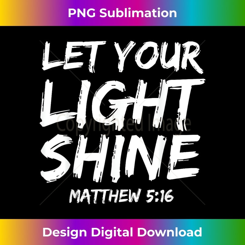 XM-20231219-862_Bible Verse Quote Matthew 516 Gift Let Your Light Shine.jpg