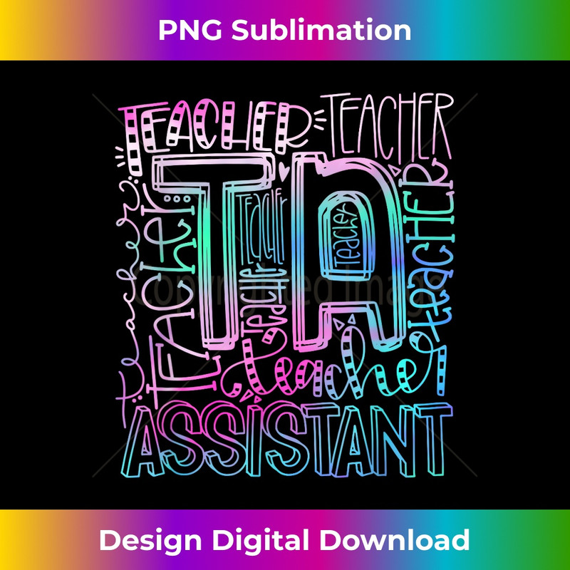 XN-20231219-14372_Teacher Assistant Life Typography Back To School Apparel 0388.jpg