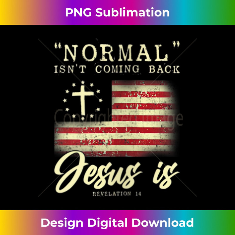XN-20231219-16602_Womens Normal Isn't Coming Back Jesus Is Front And Back V-Neck.jpg
