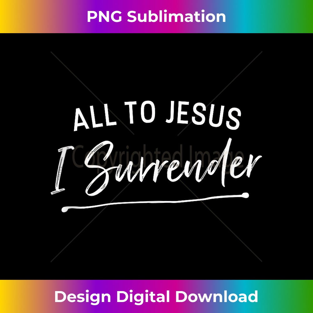 XP-20231219-106_All To Jesus I Surrender Christian Hymn Lyrics Tank Top.jpg