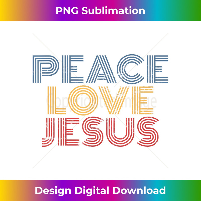 XP-20231219-11772_Peace Love Jesus retro 70s vintage distressed 1.jpg