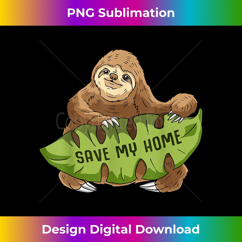 XQ-20231219-5244_Funny Sloth Arbor Day Deforestation Earth Day Kids Women 1077.jpg