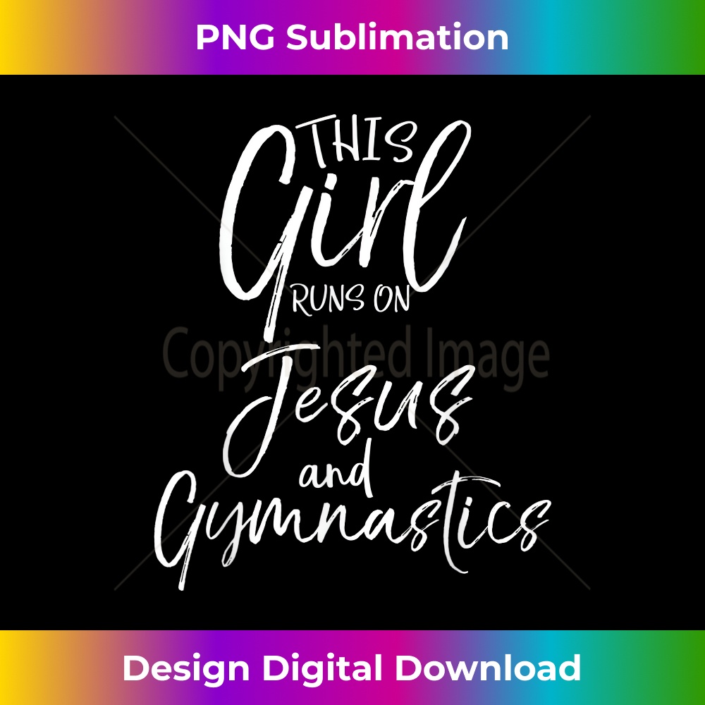 XT-20231219-14799_This Girl Runs On Jesus and Gymnastics Christian T .jpg