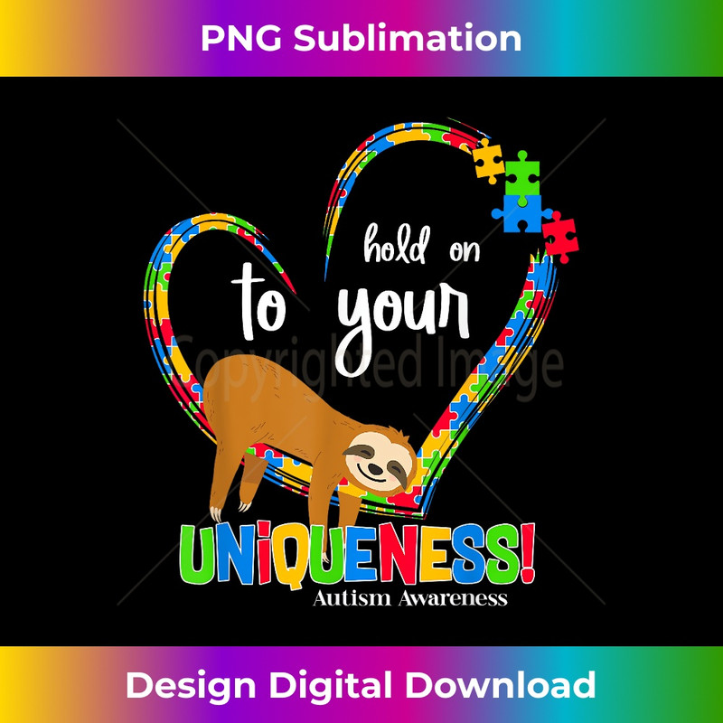 XT-20231219-15281_Unique Autism Sloth Hold On Your Uniqueness 3817.jpg