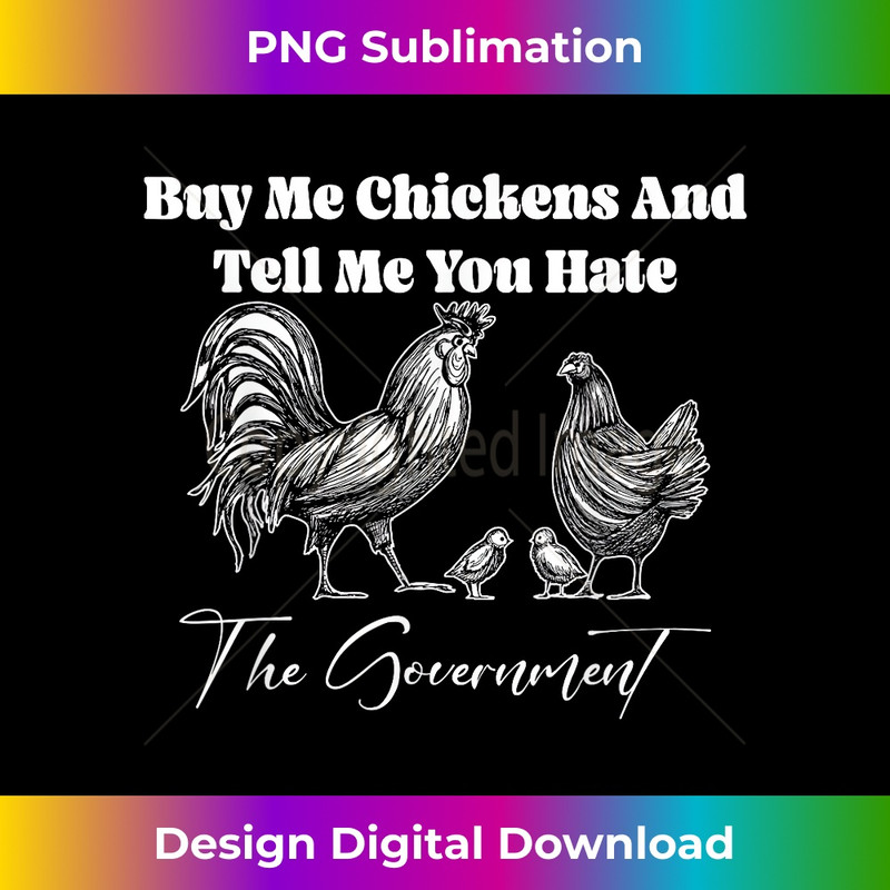 XX-20231219-1228_Buy Me Chickens And Tell Me You Hate The Government FUNNY 0415.jpg