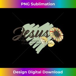 womens it's not a religion it's a relationship sunflower team jesus v- - classic sublimation png file - striking & memorable impressions
