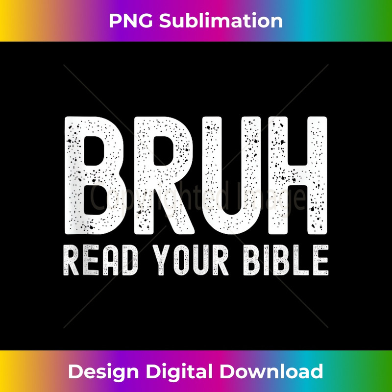 YK-20231219-1186_Bruh Read Your Bible Funny Christian Gifts Religious Jesus Tank Top 1.jpg