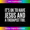 YO-20231219-7896_Itu2019s Ok To Have Jesus And A Therapist Too 1.jpg