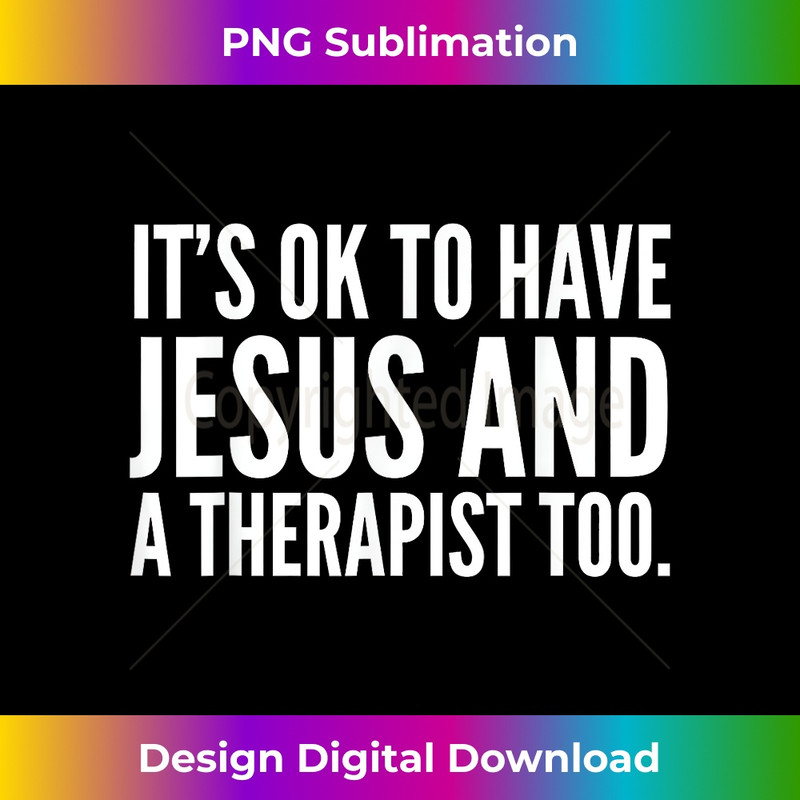 YO-20231219-7896_Itu2019s Ok To Have Jesus And A Therapist Too 1.jpg