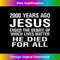 YP-20231219-16054_Womens 2000 Years Ago Jesus Ended The Debate Of Which Lives Matter V-Neck 1.jpg