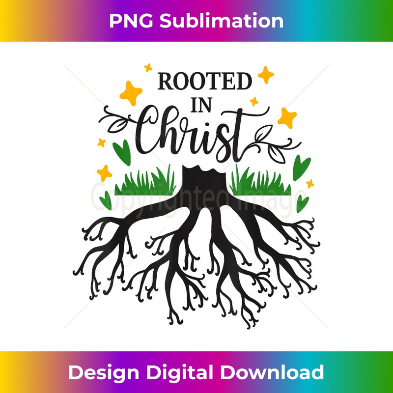 YX-20231219-12749_Rooted in Christ. Church Religious Godly Religion bible.jpg