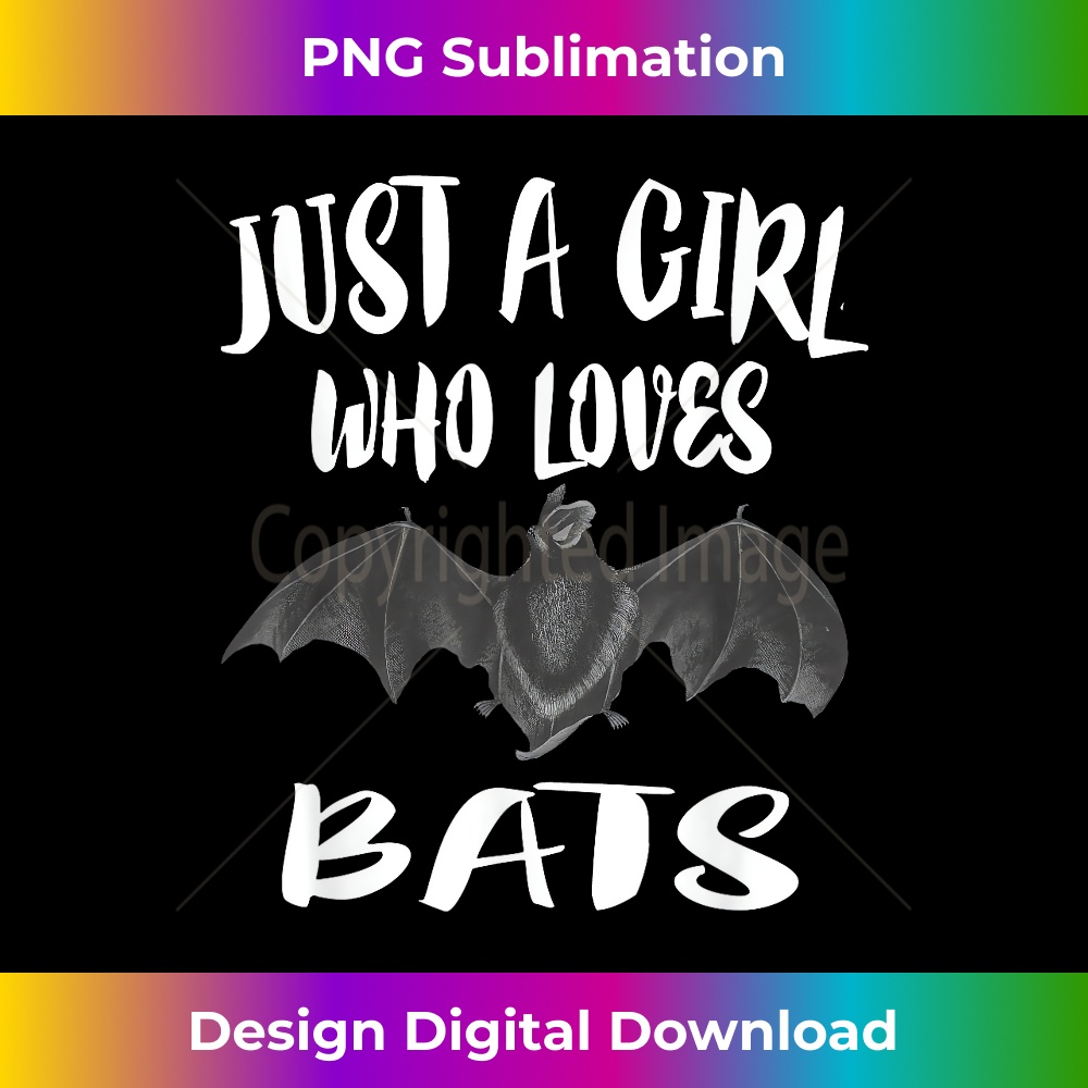 YY-20231219-9367_Just A Girl Who Loves Bats Animal Lover Gift 1853.jpg