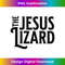 ZF-20231219-14568_The Jesus Lizard Black Retro Vintage Text On 1.jpg