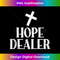 ZF-20231219-6639_Hope Dealer Cross God Jesus Faith Religious Christian Gift Tank Top 1.jpg