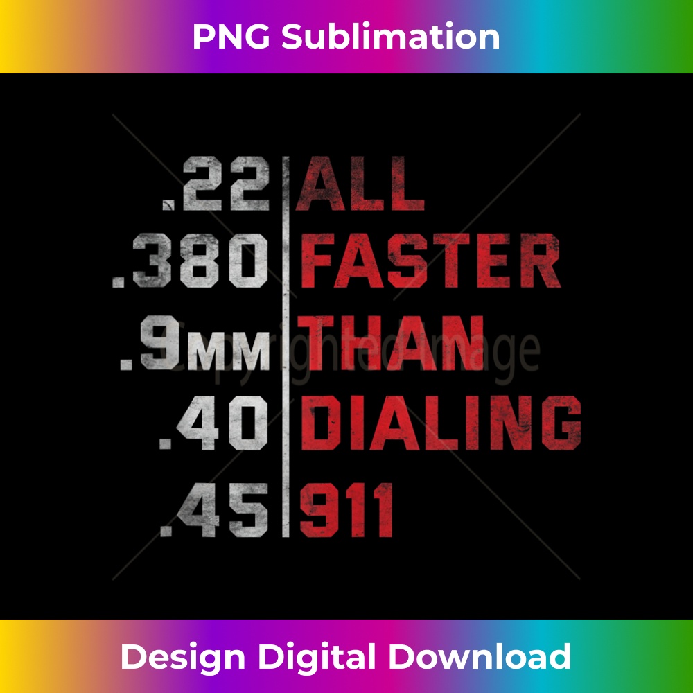 ZG-20231219-037_All Faster Than Dialing 911 Weapon Bullet Ammo Lover Tank Top.jpg