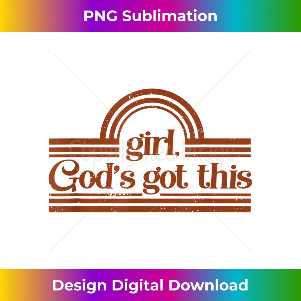 ZG-20231219-5519_Girl God's Got This Christian Faith Jesus God Lover Vintage 1.jpg