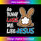 ZJ-20231219-11200_No Bunny Loves Me Like Jesus Christian Easter Cute Rabbit 1.jpg
