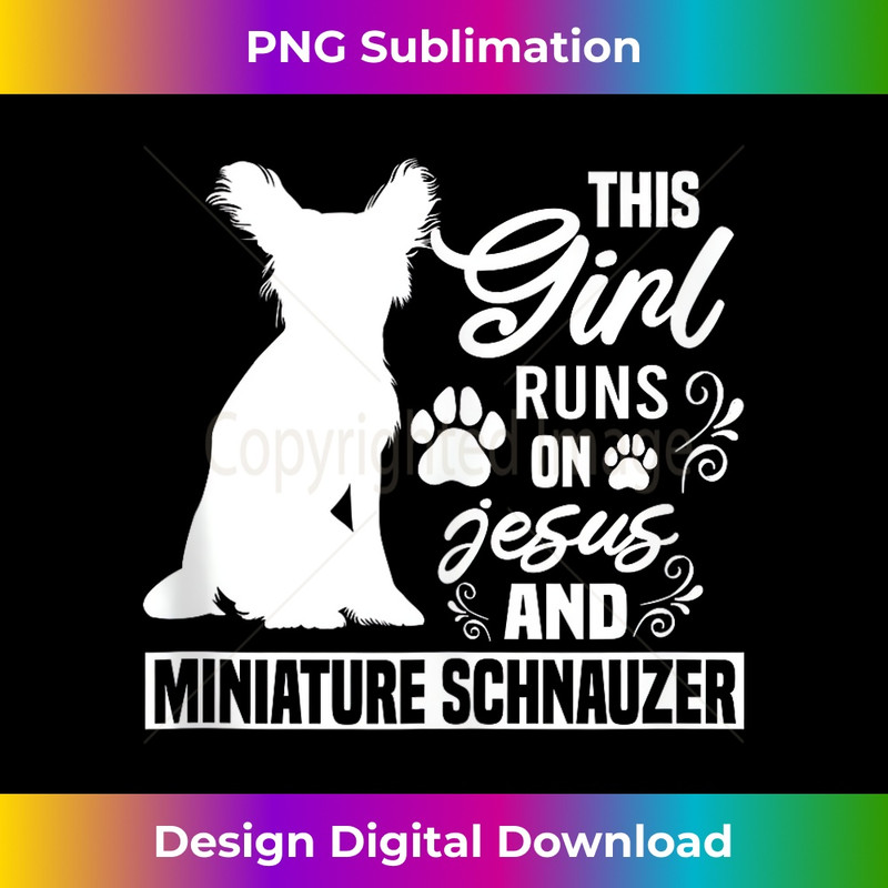 ZM-20231219-14822_This Girl Runs On Jesus And Miniature Schnauzer Dog - Funny Tank Top 1.jpg