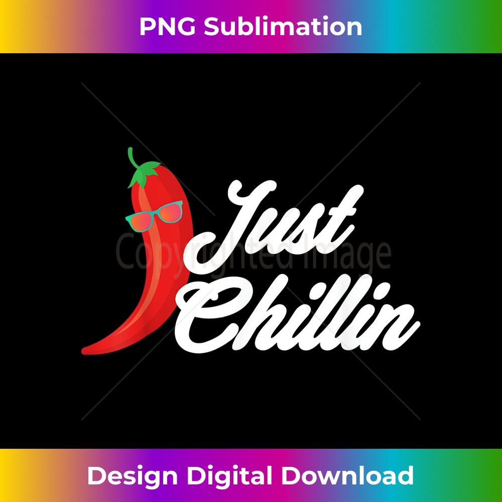 ZO-20231219-5016_Funny Just Chillin Chili Pepper For Spicy Food Lovers 0292.jpg