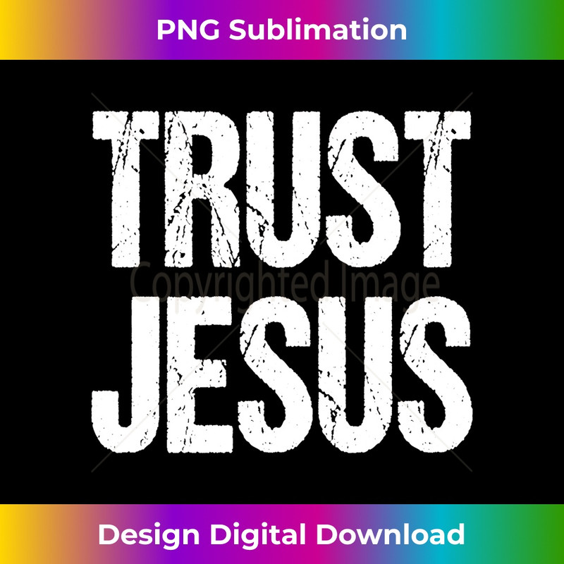 ZV-20231219-15151_Trust Jesus Long Sleeve.jpg