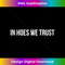 ZW-20231219-7710_In Hoes We Trust Funny Quote Tank Top.jpg