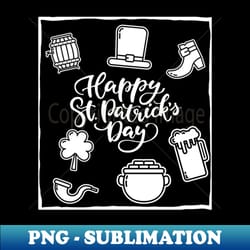 happy saint patrick's day - png transparent sublimation file
