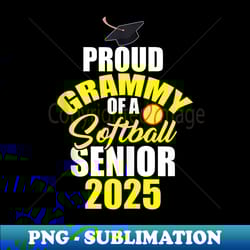 proud grammy of 2025 senior softball player graduation day - exclusive png sublimation download