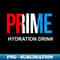 Prime Hydration Drink - PNG Transparent Sublimation Design