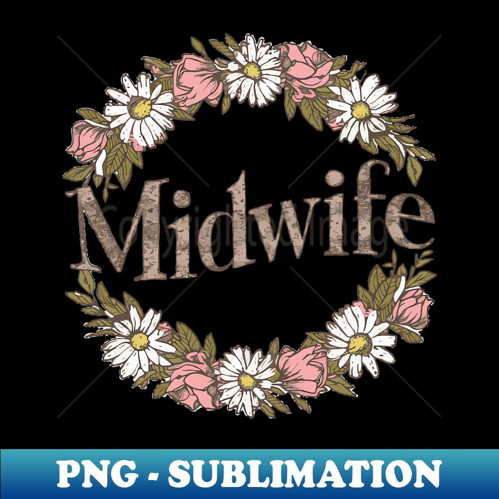 Midwife - Signature Sublimation PNG File