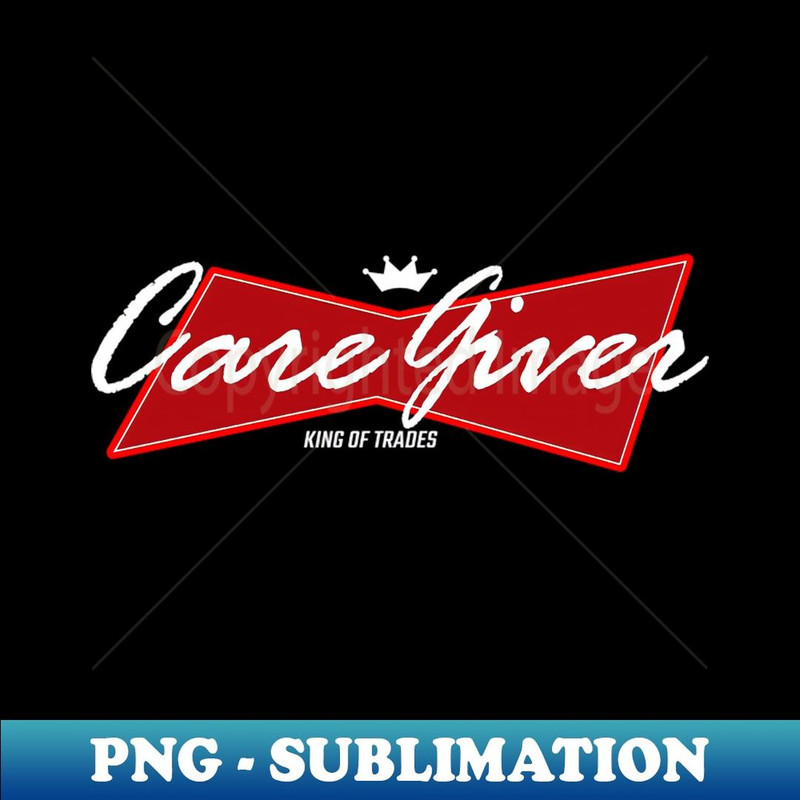 caregiver - Decorative Sublimation PNG File