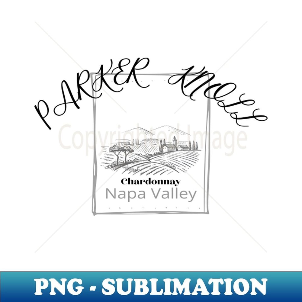 Parker Knoll Wine Vineyard Napa Valley Funny T-Shirt - Trendy Sublimation Digital Download