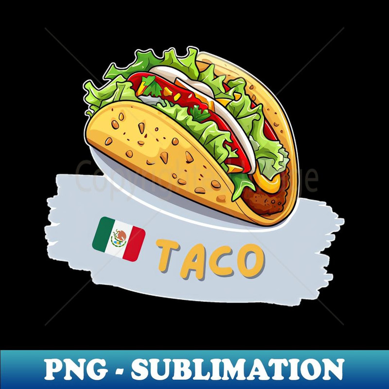 Taco Mexican food - Modern Sublimation PNG File