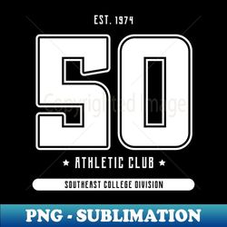 50th birthday - sublimation-ready png file