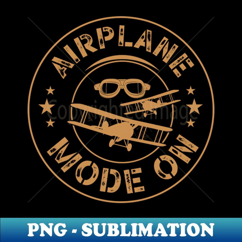 Airplane mode on - Unique Sublimation PNG Download