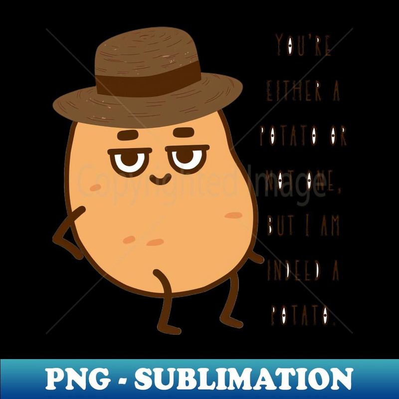Savage Potato - Signature Sublimation PNG File