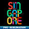 Singapore Singapore Pop Art Letters - Creative Sublimation PNG Download