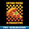 Eating Pizza Is Productive Funny Saying Pizza Lover - PNG Transparent Sublimation Design